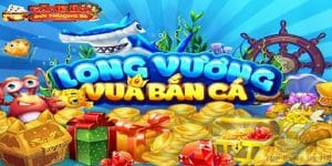 game bắn cá long vương